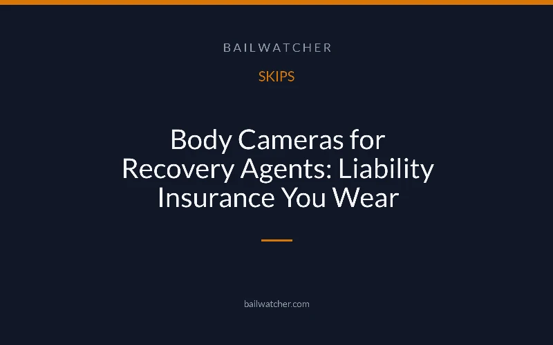 Body Cameras for Recovery Agents: Liability Insurance You Wear