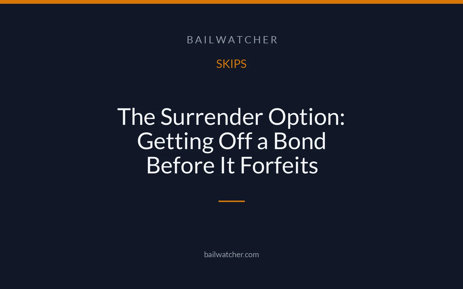 The Surrender Option: Getting Off a Bond Before It Forfeits