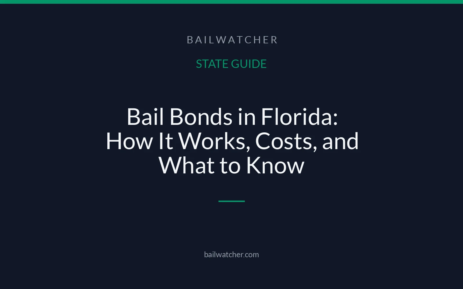 Bail Bonds in Florida: How It Works, Costs, and What to Know