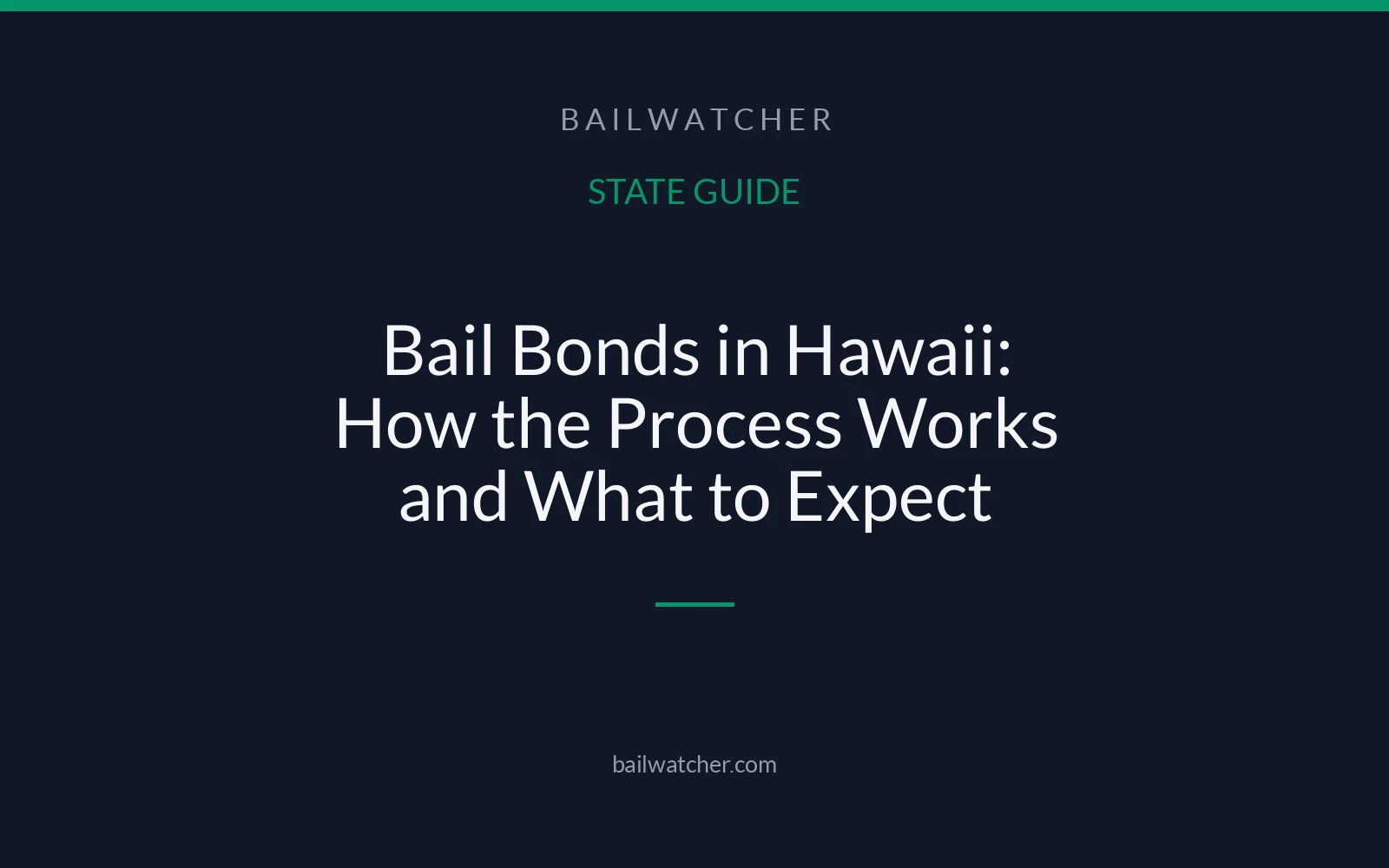 Bail Bonds in Hawaii: How the Process Works and What to Expect