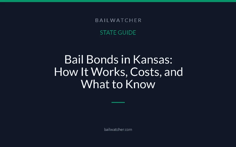 Bail Bonds in Kansas: How It Works, Costs, and What to Know