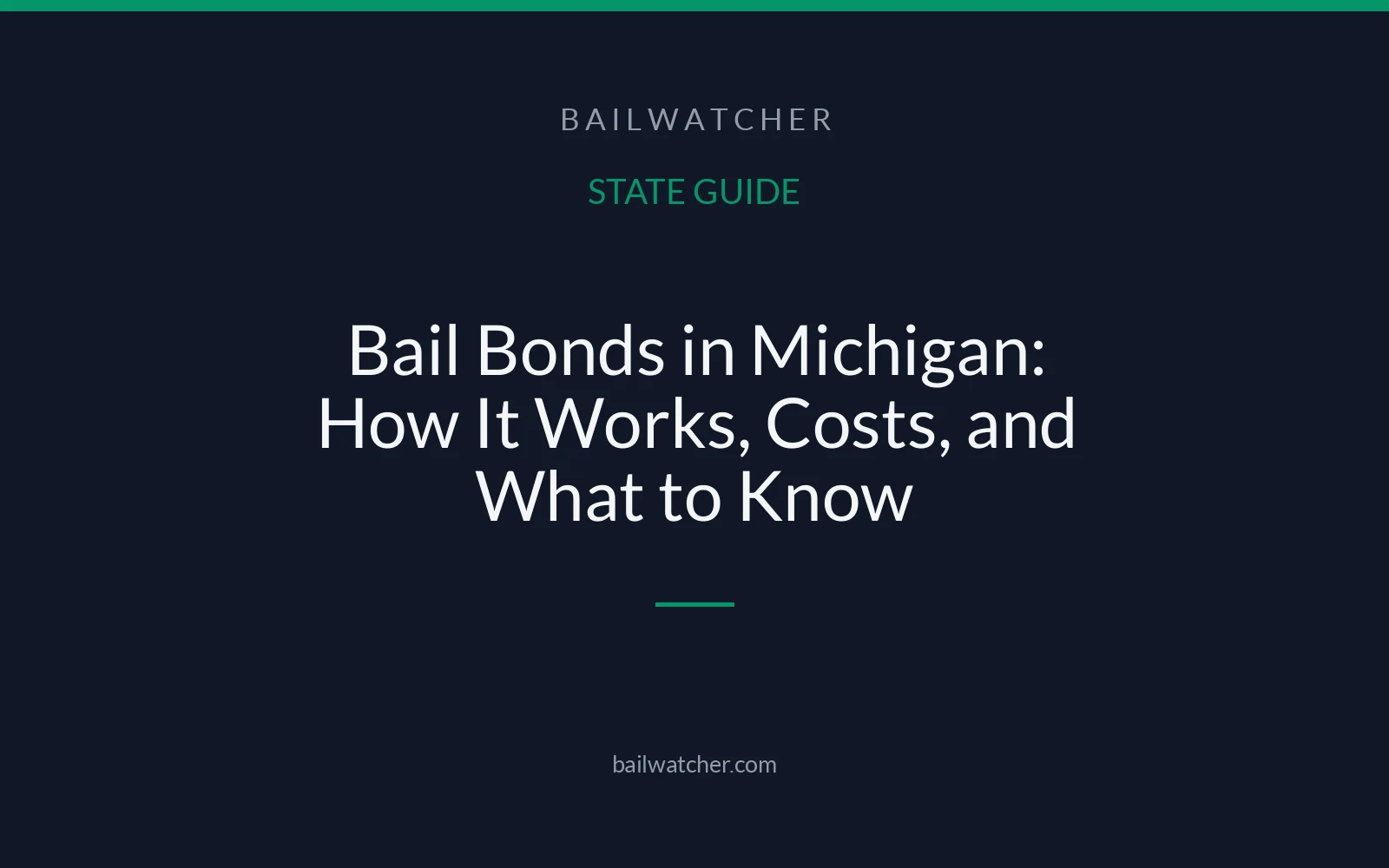 Bail Bonds in Michigan: How It Works, Costs, and What to Know