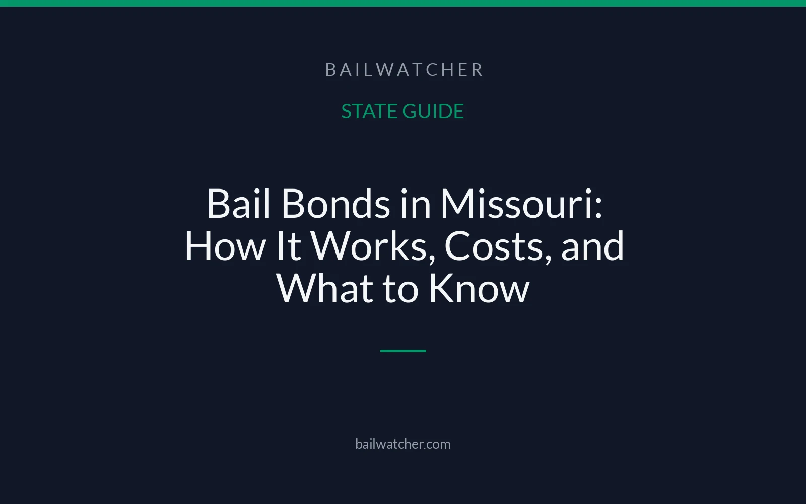 Bail Bonds in Missouri: How It Works, Costs, and What to Know