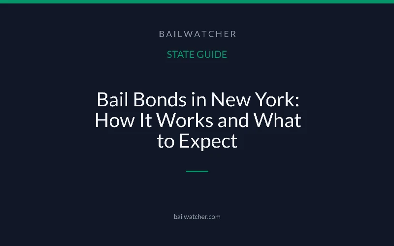 Bail Bonds in New York: How It Works and What to Expect