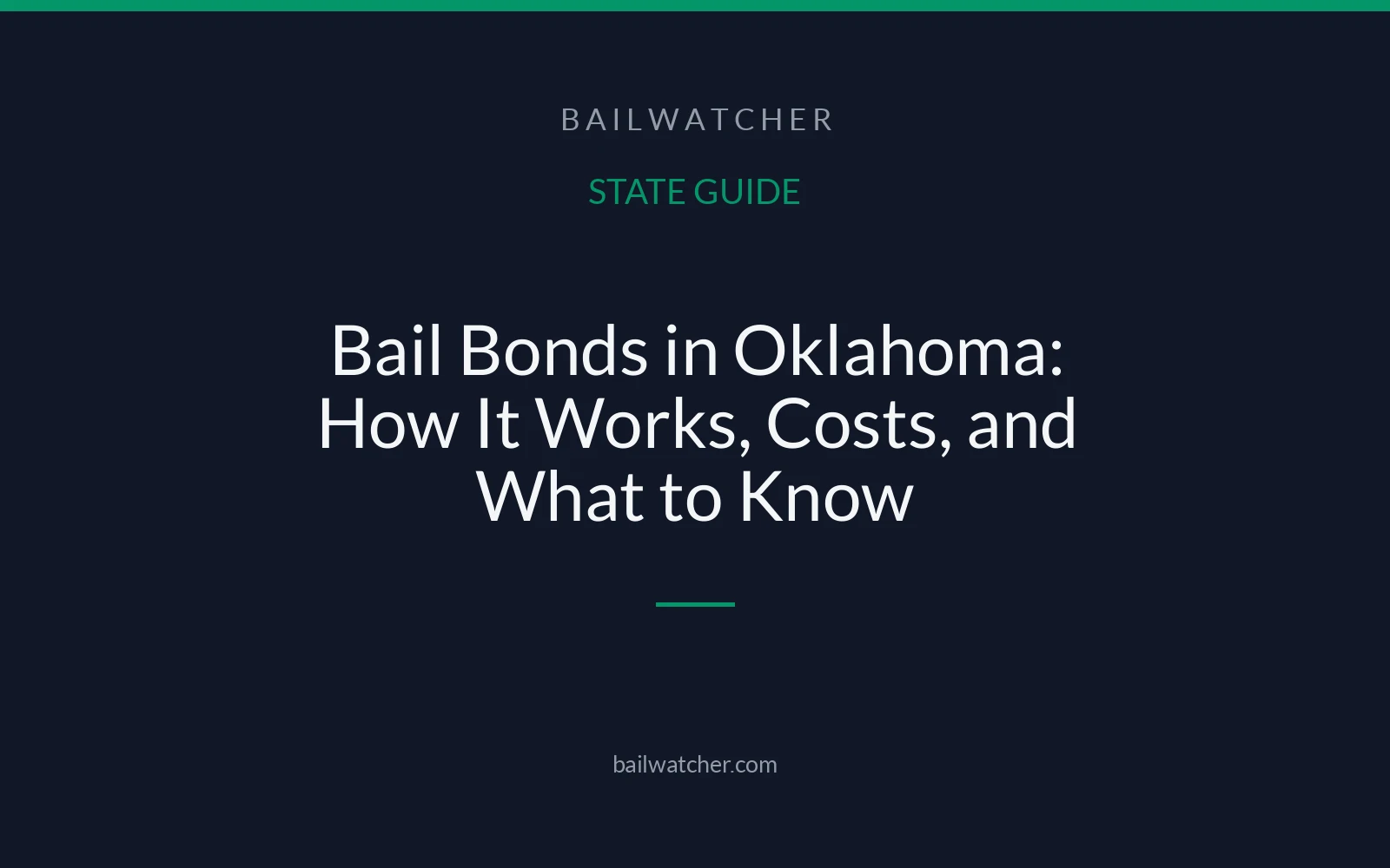 Bail Bonds in Oklahoma: How It Works, Costs, and What to Know