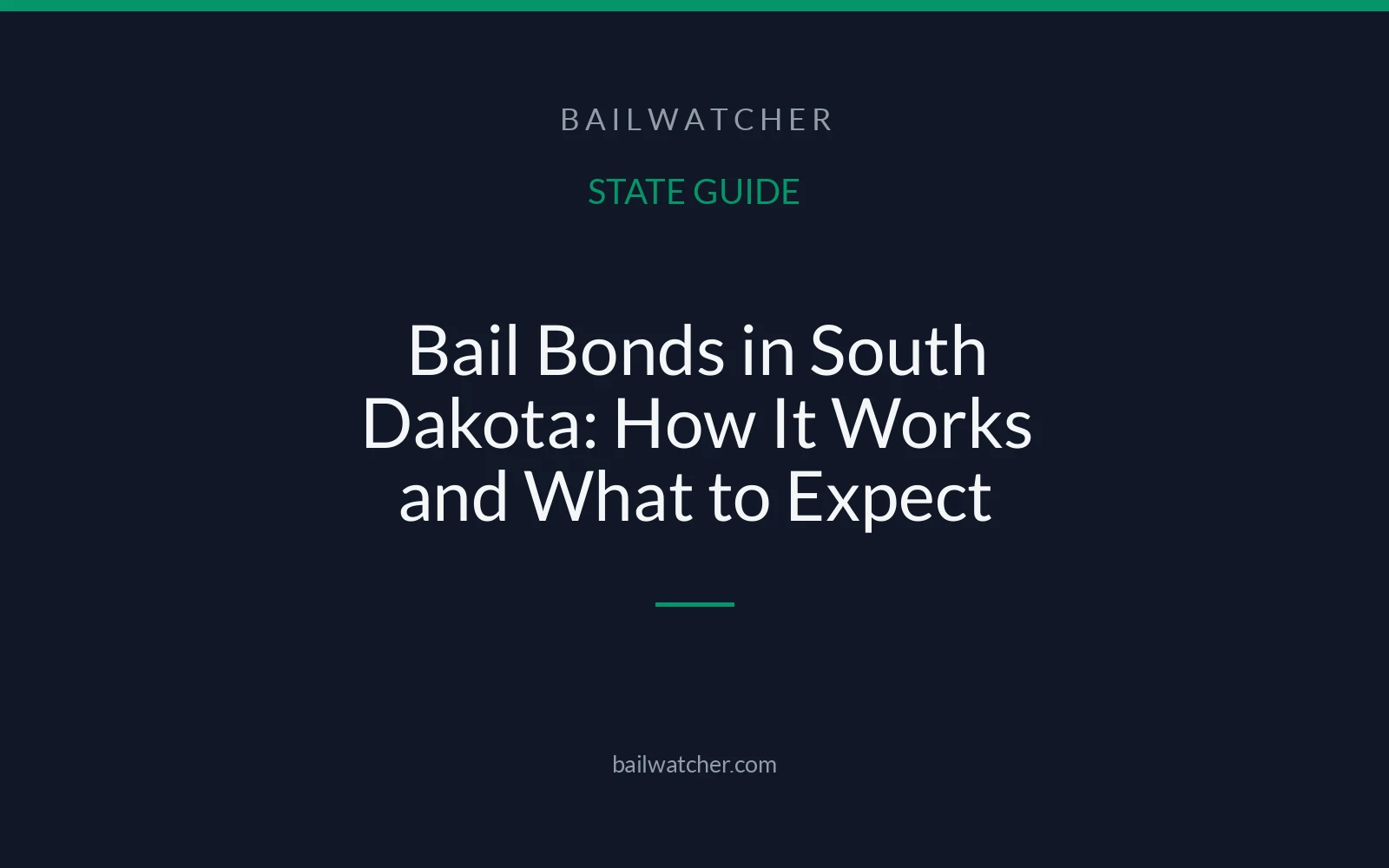 Bail Bonds in South Dakota: How It Works and What to Expect