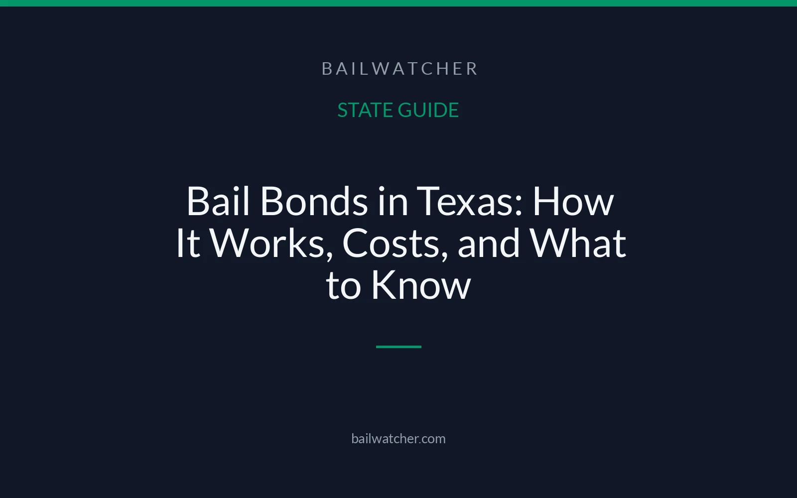 Bail Bonds in Texas: How It Works, Costs, and What to Know