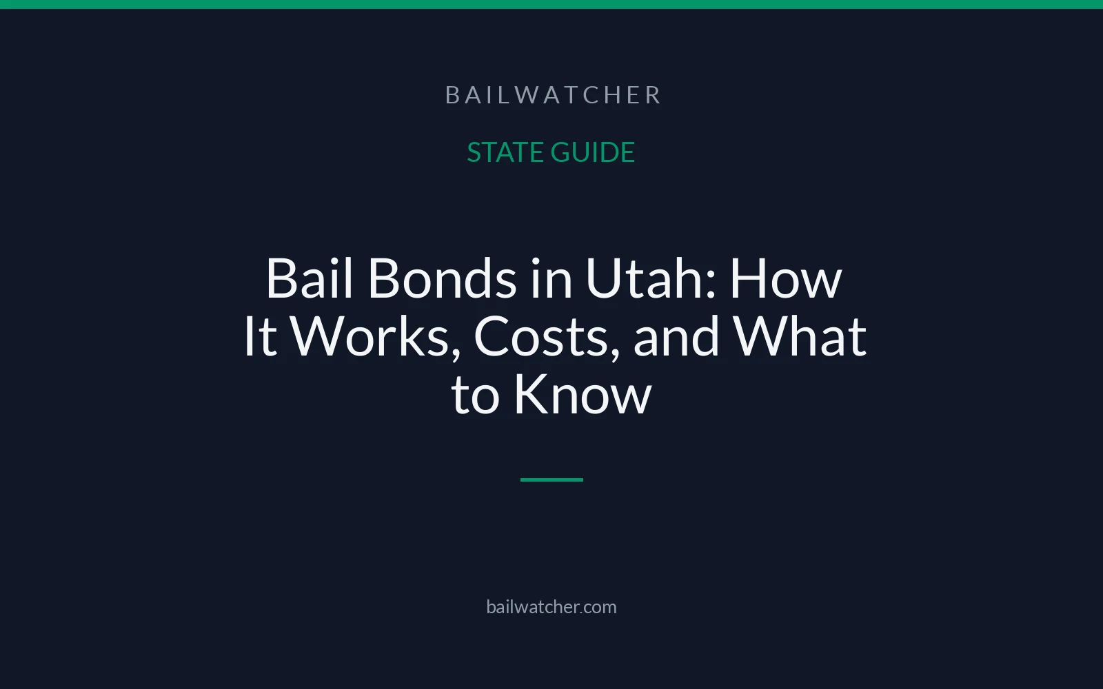 Bail Bonds in Utah: How It Works, Costs, and What to Know