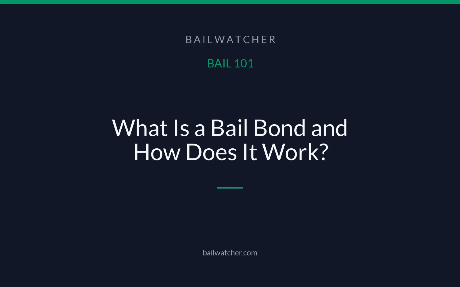 What Is a Bail Bond and How Does It Work?