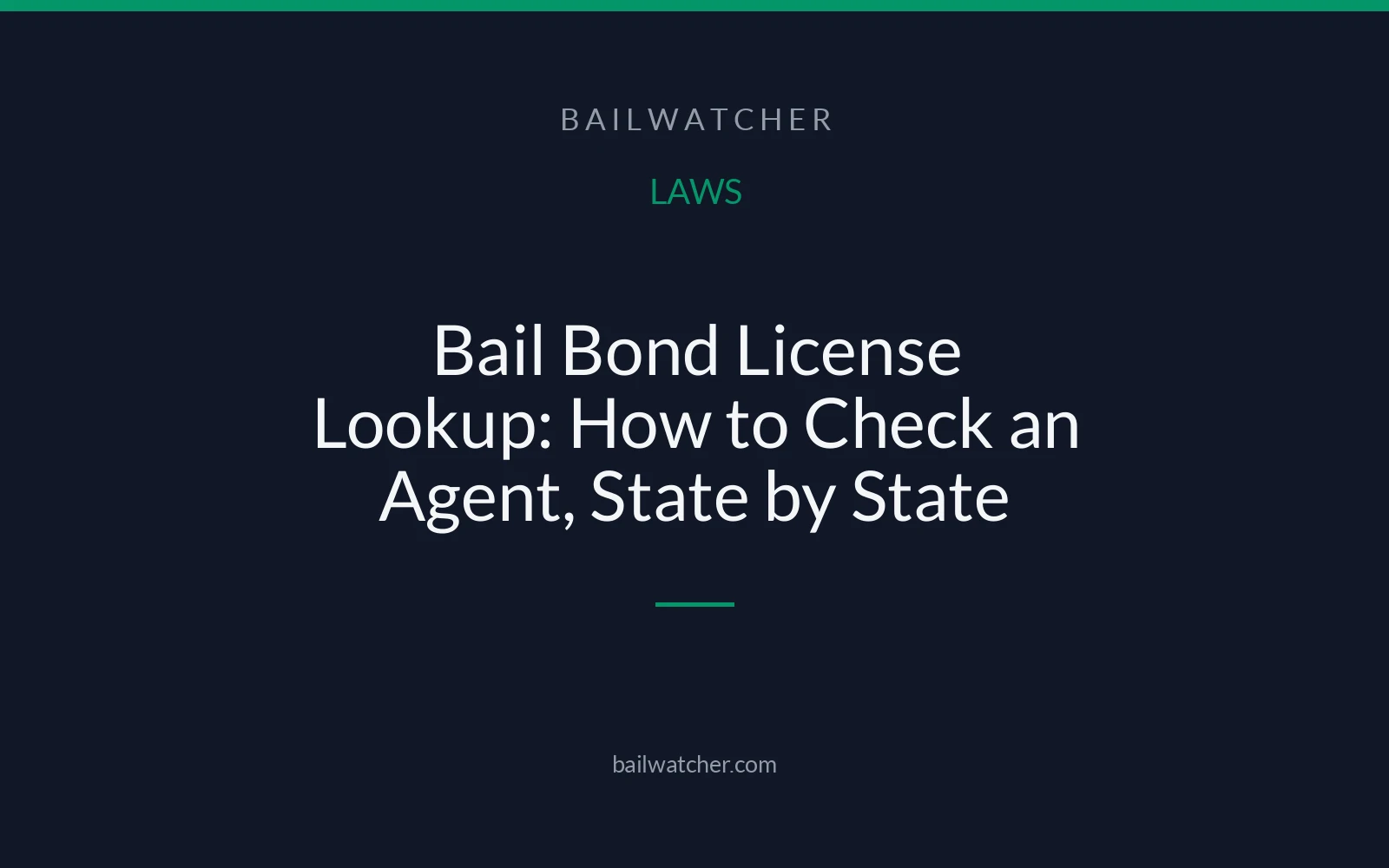 Bail Bond License Lookup: How to Check an Agent, State by State